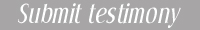 Submit testimony