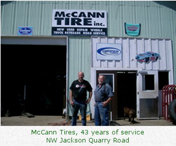 McCann Tires, 46 years of service - NW Jackson Quarry Road